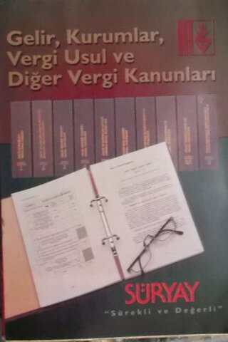 Gelir, Kurumlar, Vergi Usul ve Diğer Vergi Kanunları