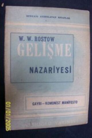Gelişme Nazariyesi / Gayri - Komünist Manifesto W. W. Rostow
