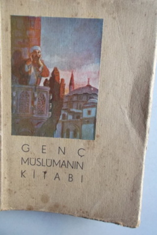 Genç Müslümanın Kitabı