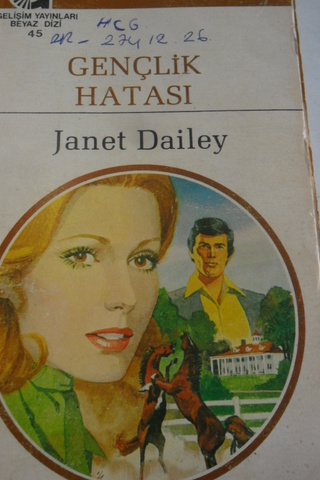 Gençlik Hatası - 45 Janet Dailey