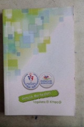 Gençlik Merkezleri Uygulama El Kitapçığı