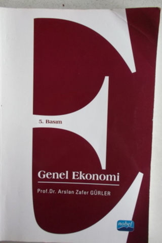 Genel Ekonomi Arslan Zafer Gürler