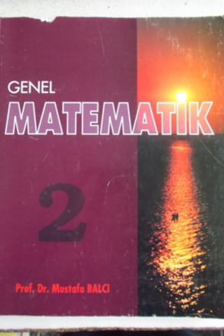 Genel Matematik Cilt 2 Mustafa Balcı