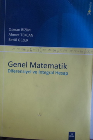 Genel Matematik Diferansiyel ve İntegral Hesap Osman Bizim
