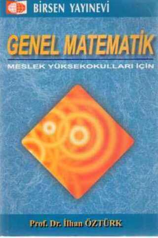 Genel Matematik İlhan Öztürk