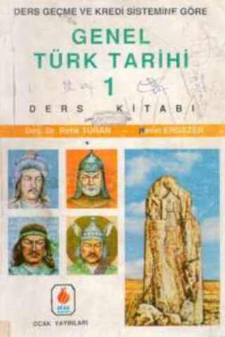 Genel Türk Tarihi 1 Doç. Dr. Refik Turan