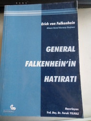 General Falkenhein'in Hatıratı Erich Von Falkenhein