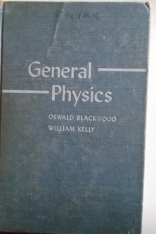 General Physics Oswald Blackwood