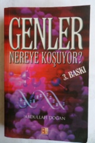 Genler Nereye Koşuyor Abdullah Doğan