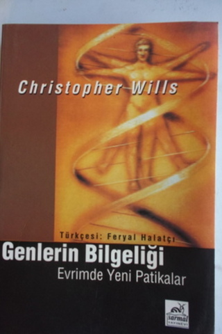 Genlerin Bilgeliği Christopher Wills