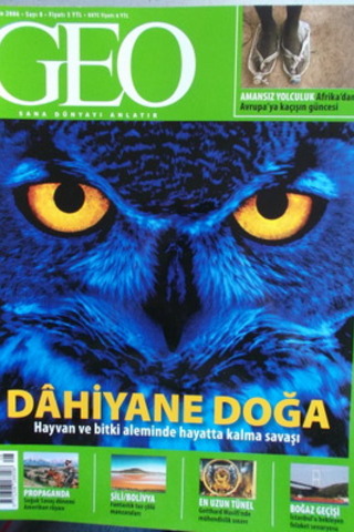 Geo Dergisi 2006 / 8 - Dahiyane Doğa