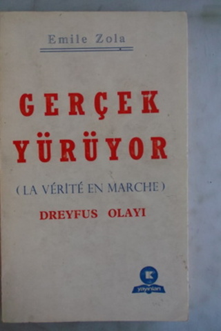 Gerçek Yürüyor Dreyfus Olayı Emile Zola