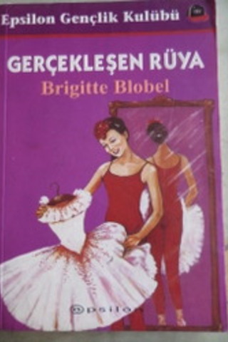 Gerçekleşen Rüya Brigitte Blobel