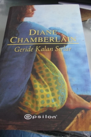 Geride Kalan Sırlar Diane Chamberlain