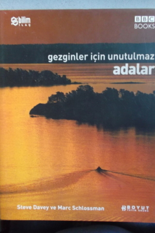 Gezginler İçin Unutulmaz Adalar Steve Davey