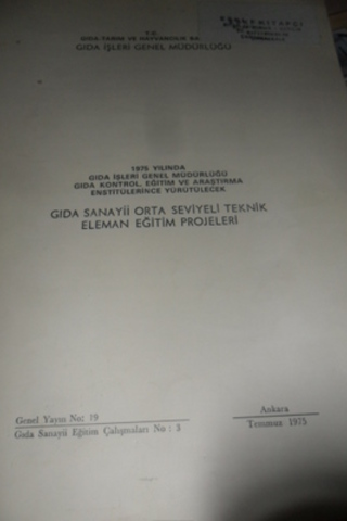 Gıda Sanayii Orta Seviyeli Teknik Eleman Eğitim Projeleri