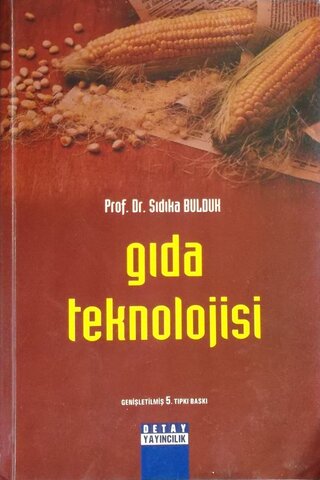 Gıda Teknolojisi Sıdıka Bulduk