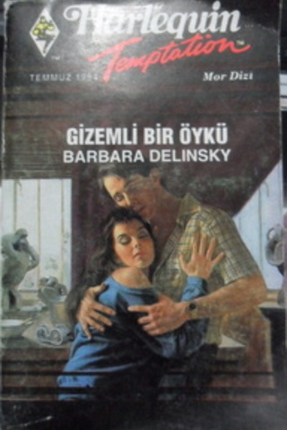 GİZEMLİ BİR ÖYKÜ - 7 Barbara Delinsky
