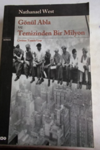 Gönül Abla ve Temizinden Bir Milyon Nathanael West