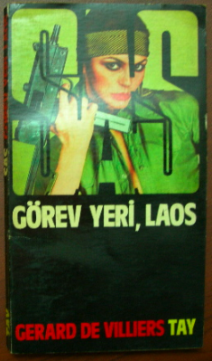 Görev Yeri Laos -24 Gerard De Villiers