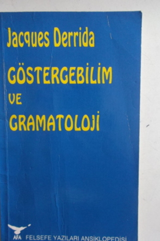 Göstergebilim ve Gramatoloji Jacques Derrida