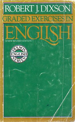 Graded Exercises In English Robert J. Dixson