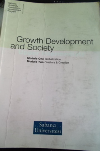 Growth Development and Society Module One - Two Ayfer Karaca