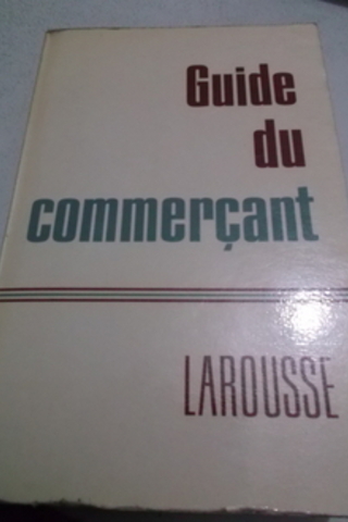 Guide Du Commerçant Larousse