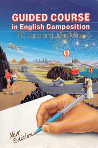 Guided Course In English Composition John Milne