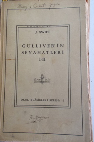 Gulliver'in Seyahatleri I-II J. Swift
