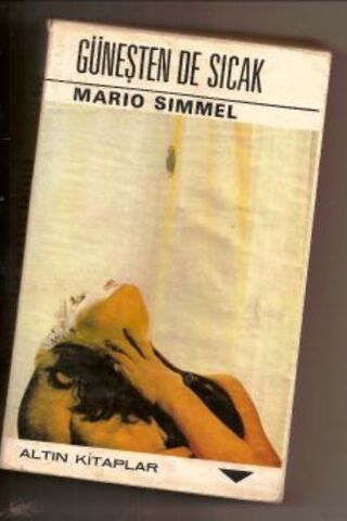 Güneşten De Sıcak Mario Simmel
