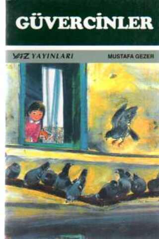 Güvercinler Mustafa Gezer
