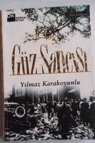Güz Sancısı Yılmaz Karakoyunlu