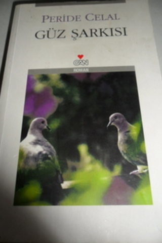 Güz Şarkısı Peride Celal