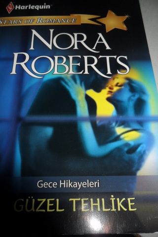 Gece Hikayeleri Güzel Tehlike - 08 Nora Roberts