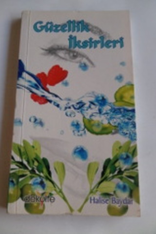 Güzellik İksirleri Halise Baydar