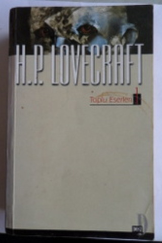 H.P. Lovecraft Toplu Eserleri 1 H. P. Lovecraft
