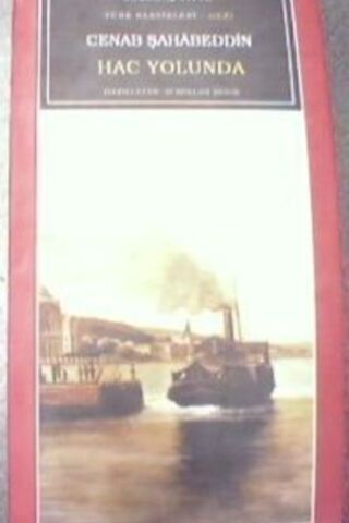 Hac Yolunda Cenap Şahabettin