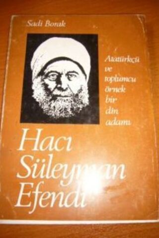 Hacı Süleyman Efendi Sadi Borak