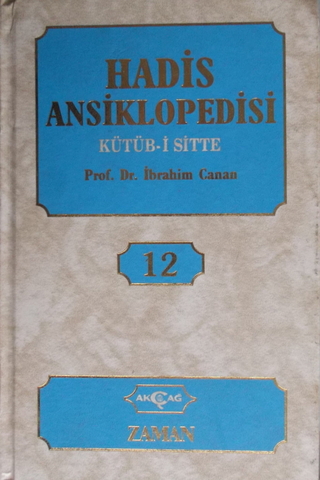 Hadis Ansiklopedisi 12. Cilt İbrahim Canan