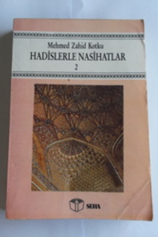 Hadislerle Nasihatlar 2 Mehmed Zahid Kotku