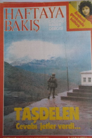 Haftaya Bakış 1987 / 21-TAŞDELEN Cevabı Jetler verdi