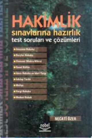 Hakimlik Sınavlarına Hazırlık Test Soruları ve Çözümleri Necati Özer