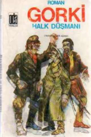 Halk Düşmanı Maksim Gorki