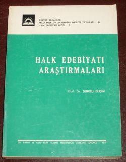 Halk Edebiyatı Araştırmaları Prof. Dr. Şükrü Elçin
