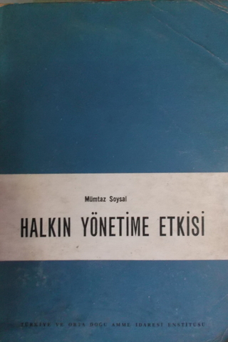 Halkın Yönetime Etkisi Mümtaz Soysal
