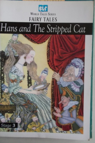 Hans and The Stripped Cat ( Stage 3 )