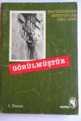 Hapishaneden Mektuplar 1981 - 1986 Görülmüştür