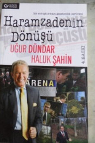 Haramzadenin Dönüşü Uğur Dündar