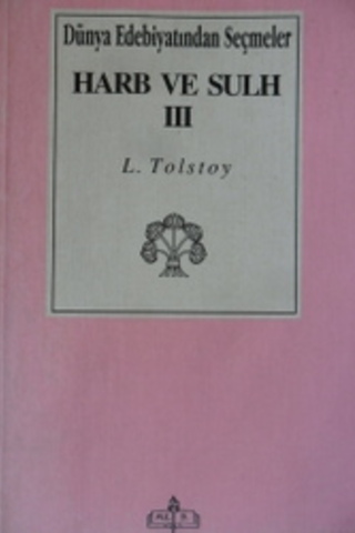 Harb ve Sulh III Lev Nikolayeviç Tolstoy